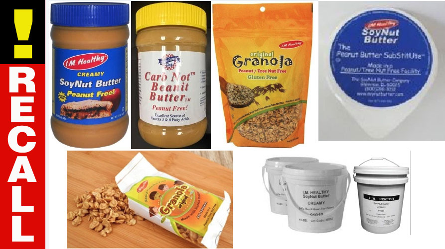 All I.M. Healthy Soynut Butters and I.M. Healthy Granola products Recalled due to E.Coli